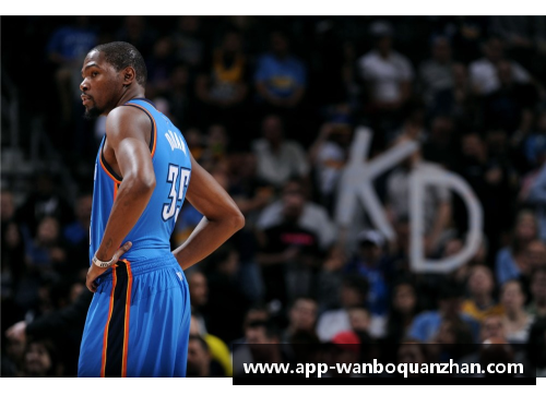 万博全站NBA历史上最好的自由球员签约：詹姆斯与杜兰特的传奇之路