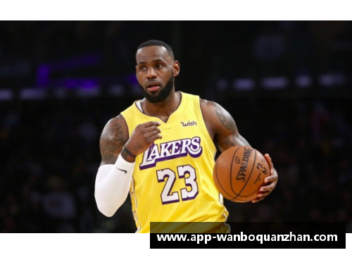 ManbetX万博全站官方app下载NBA超级巨星詹姆斯：探索他的年龄对运动生涯的深远影响